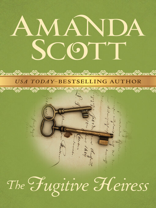 Title details for The Fugitive Heiress by Amanda Scott - Wait list